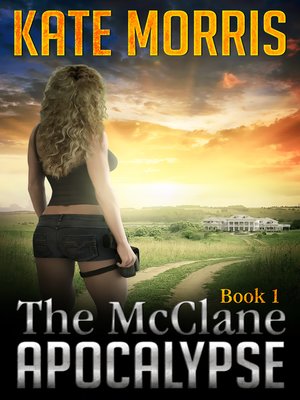 cover image of The McClane Apocalypse Book One